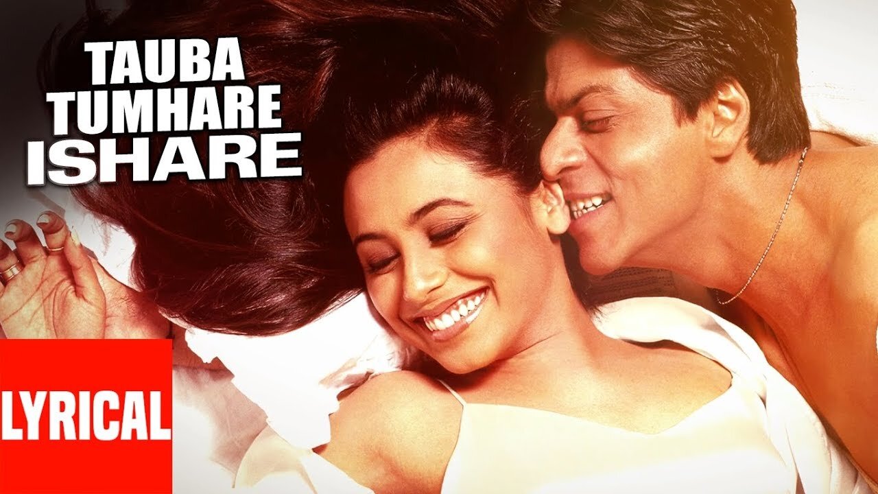 Tauba Tumhare" Lyrical Video | Chalte Chalte | Shah Rukh Khan, Rani Mukherjee