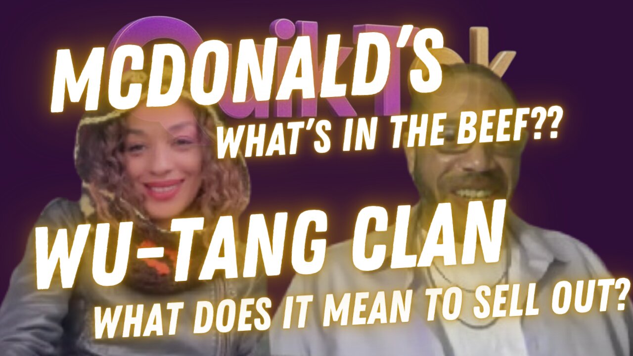 What's in McDonald's Beef & Wu Tang - Awake or Sold Out?