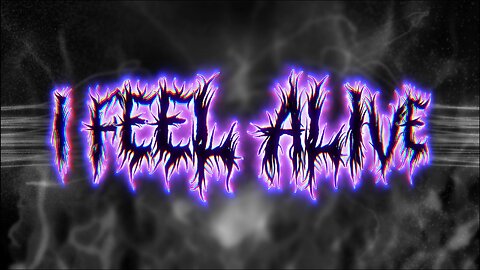 I FEEL ALIVE! (LIGHTSHOW)