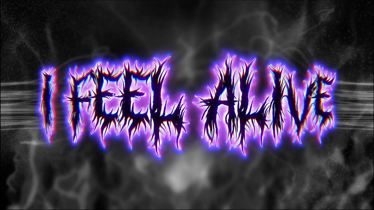 I FEEL ALIVE! (LIGHTSHOW)