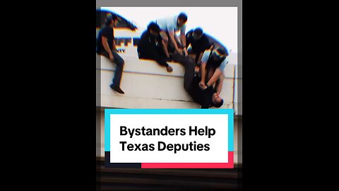 Bystanders Help Texas Deputies