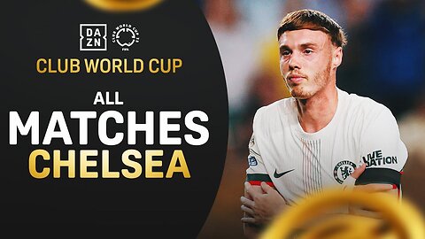 Chelsea's EPIC Final Run | FIFA Club World Cup Highlights