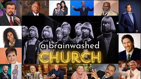 A Brainwashed Church!