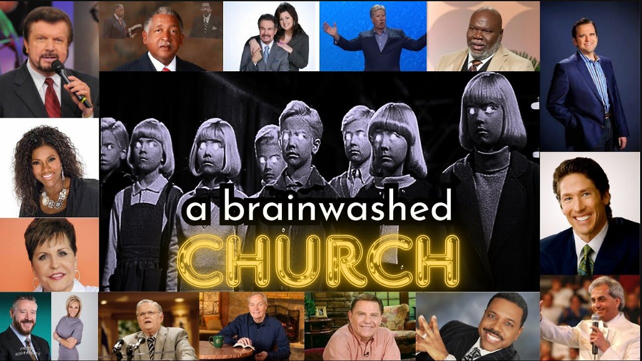 A Brainwashed Church!