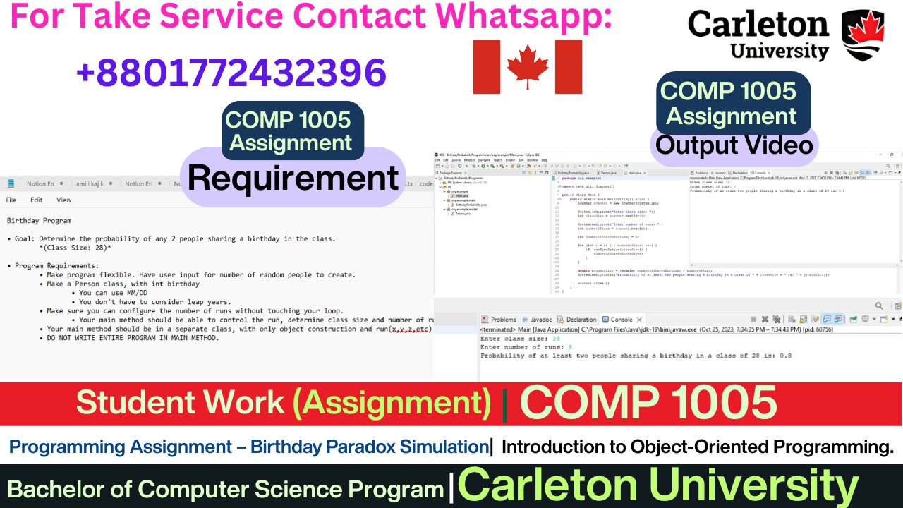 Client Work (Assignment) | COMP 1005 Birthday Paradox Simulation in Java | | Carleton University