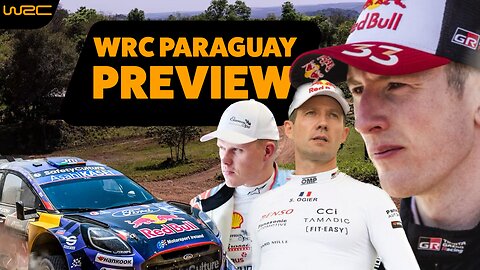 WRC Paraguay Preview | We talk CHAMPIONSHIP Challengers