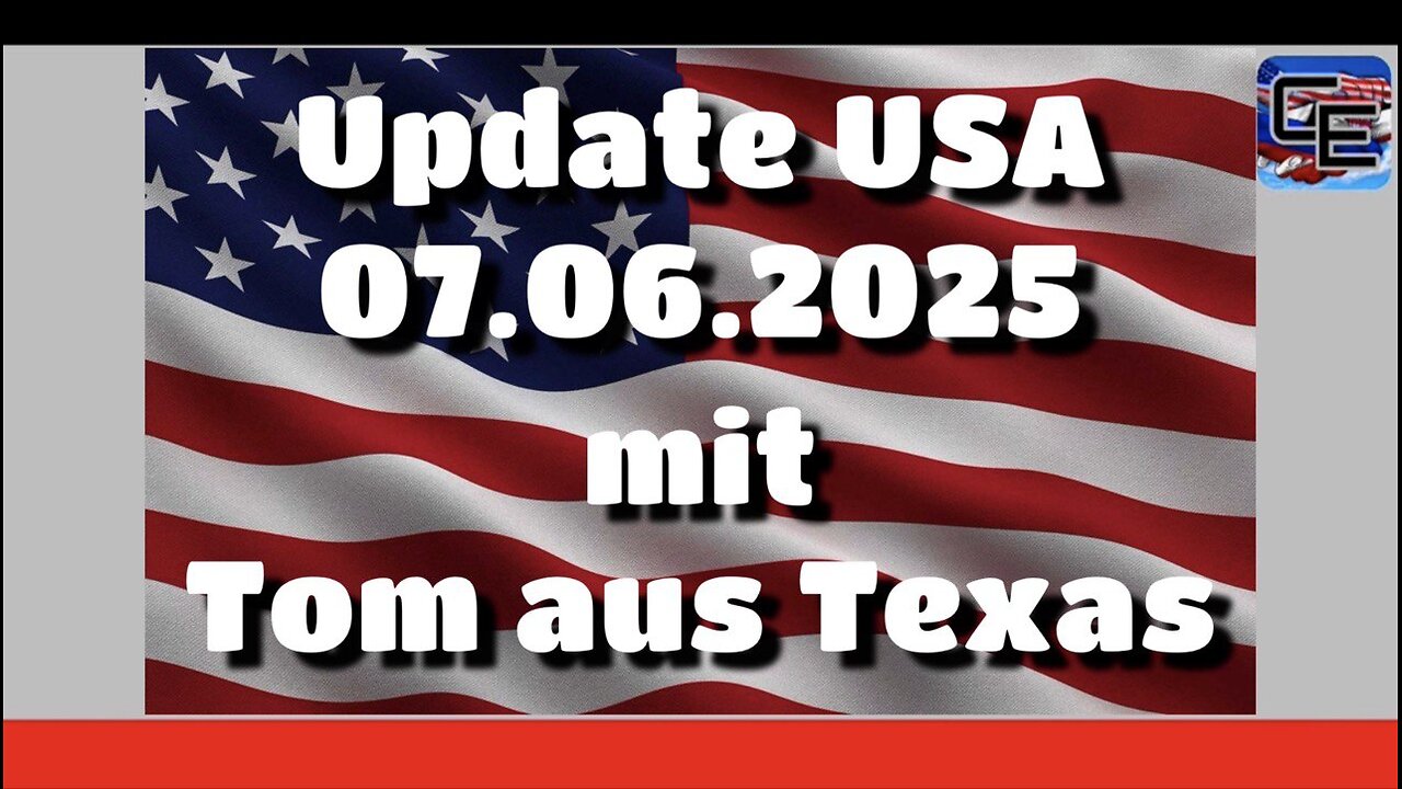 Update USA 07.06.25 mit Tom aus Texas