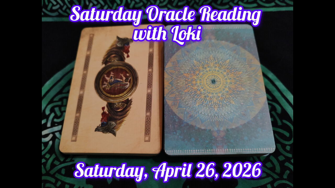 Saturday Oracle Reading with Loki: April 26, 2025