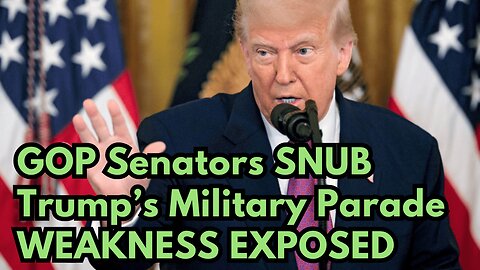 GOP Senators SNUB Trump’s Military Parade—WEAKNESS EXPOSED