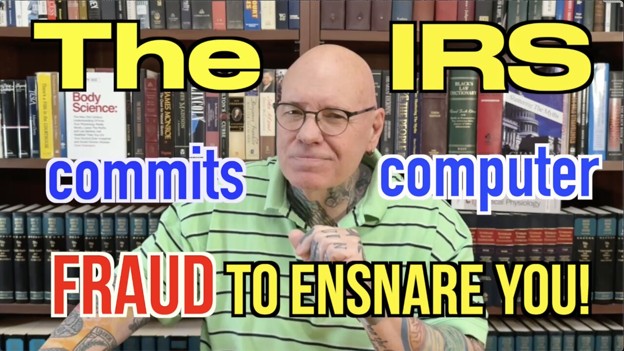 How The IRS Commits Computer Fraud To Ensnare You Into A Tax You Don't Owe!