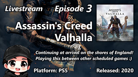 Assassin's Creed Valhalla - Episode 3 - First Playthrough - just arrived at England!