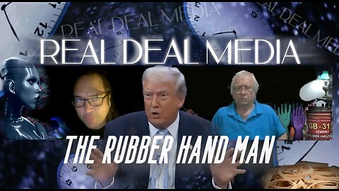 'The Rubber Hand Man' with Dean Ryan & Jim Fetzer