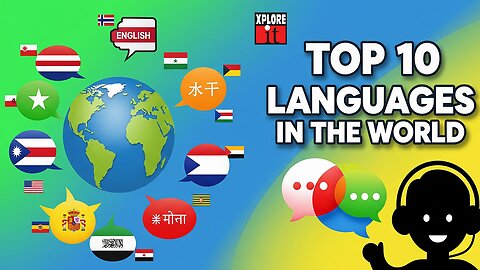10 Widely Spoken Languages in the World | Discover How the World Connects | Xploreit