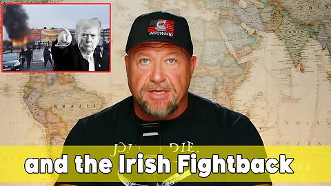 🔥Alex Jones🔥 | Ireland Rises: Mass Revolt Against NGO Invasion