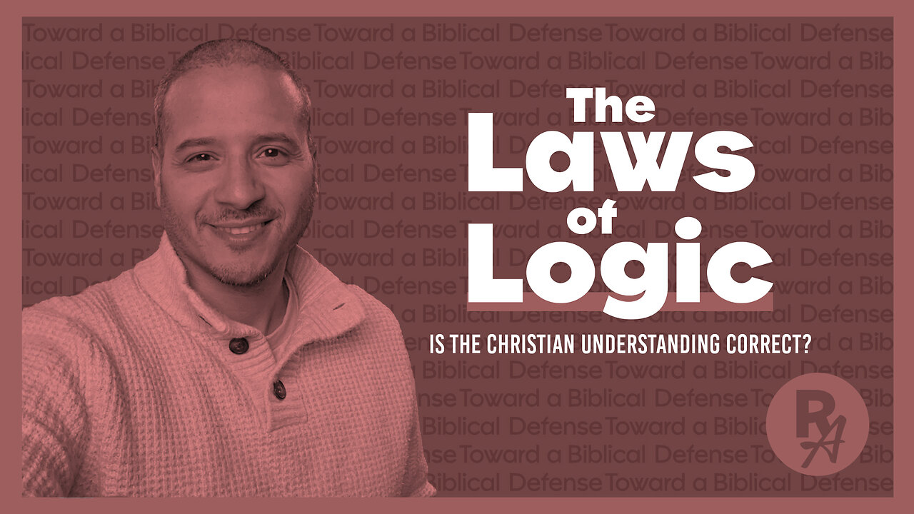 Revealed Apologetics - Ep45 - Laws of Logic Defended