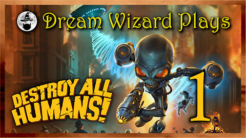 DWP 620 ~ Destroy All Humans! (2020) ~ #1
