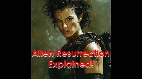Alien Resurrection: The Boldest and Strangest Chapter in the Franchise - Five-Minute Nerd Epi 104
