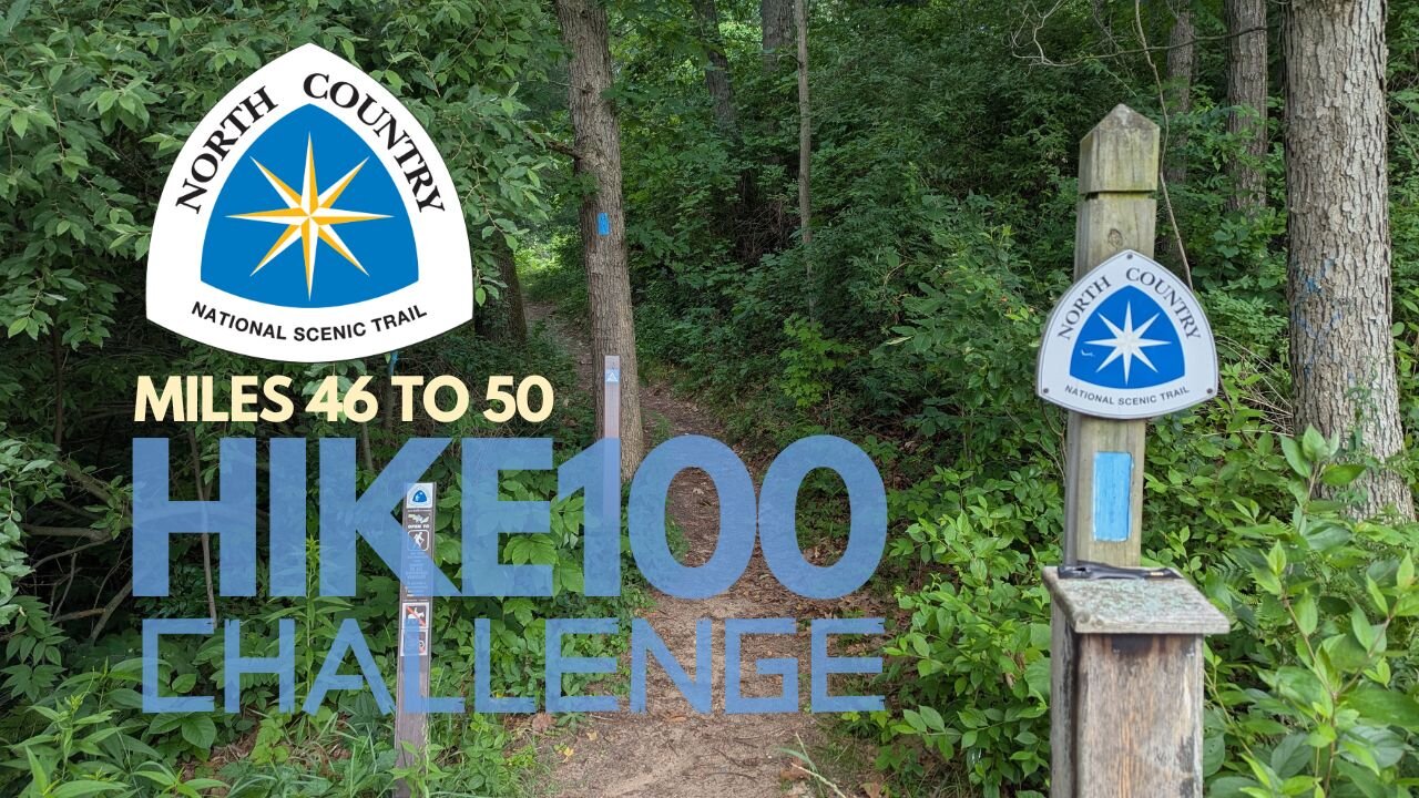 50 MILES COMPLETE on the NORTH COUNTRY TRAIL | Hike POV, ASMR