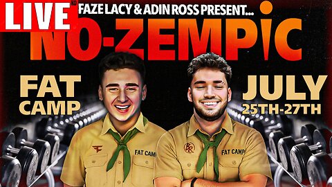 🔴LIVE FAZE LACY X ADIN STREAM FAT CAMP DAY 3 NO ADS INCLUDED