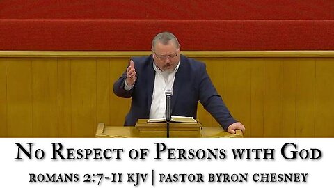 No Respect of Persons With God
