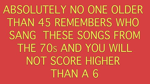 Who Sang These Songs From The 70s?