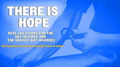 There Is Hope Part 2 : What Is In The Vaccine
