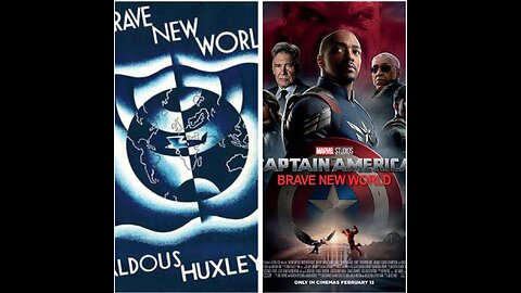 Aldous Huxley: Brave New World 🔗 Captain America: Brave New World