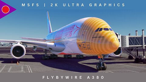 Revisiting the A380! | FlyByWire A380 | Microsoft Flight Simulator | Ultra Graphics