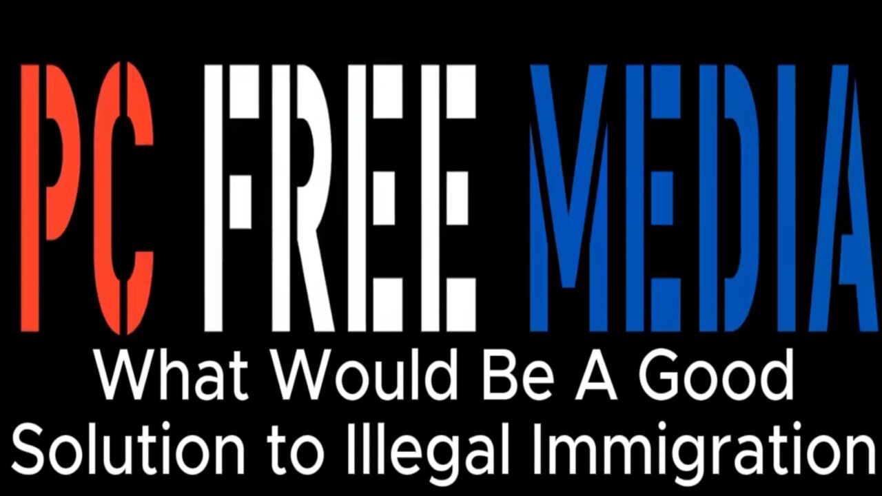 A Solution To Illegal Immigration