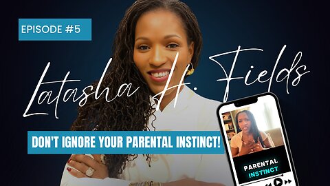 Don't Ignore Your Parental Instinct!