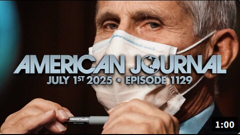 The American Journal: HHS Head RFK Jr. Says Dr. Fauci Likely Pardoned By Biden Autopen Due To Involvement In Creating & Unleashing COVID-19 - FULL SHOW - 07.01.2025