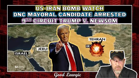 The Following Program: US-Iran Bomb Watch; NYC Mayoral Candidate FAFO; 9th Circuit Newsom v Trump