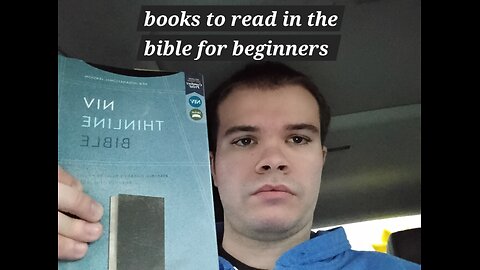 Good books to read from the bible for beginners