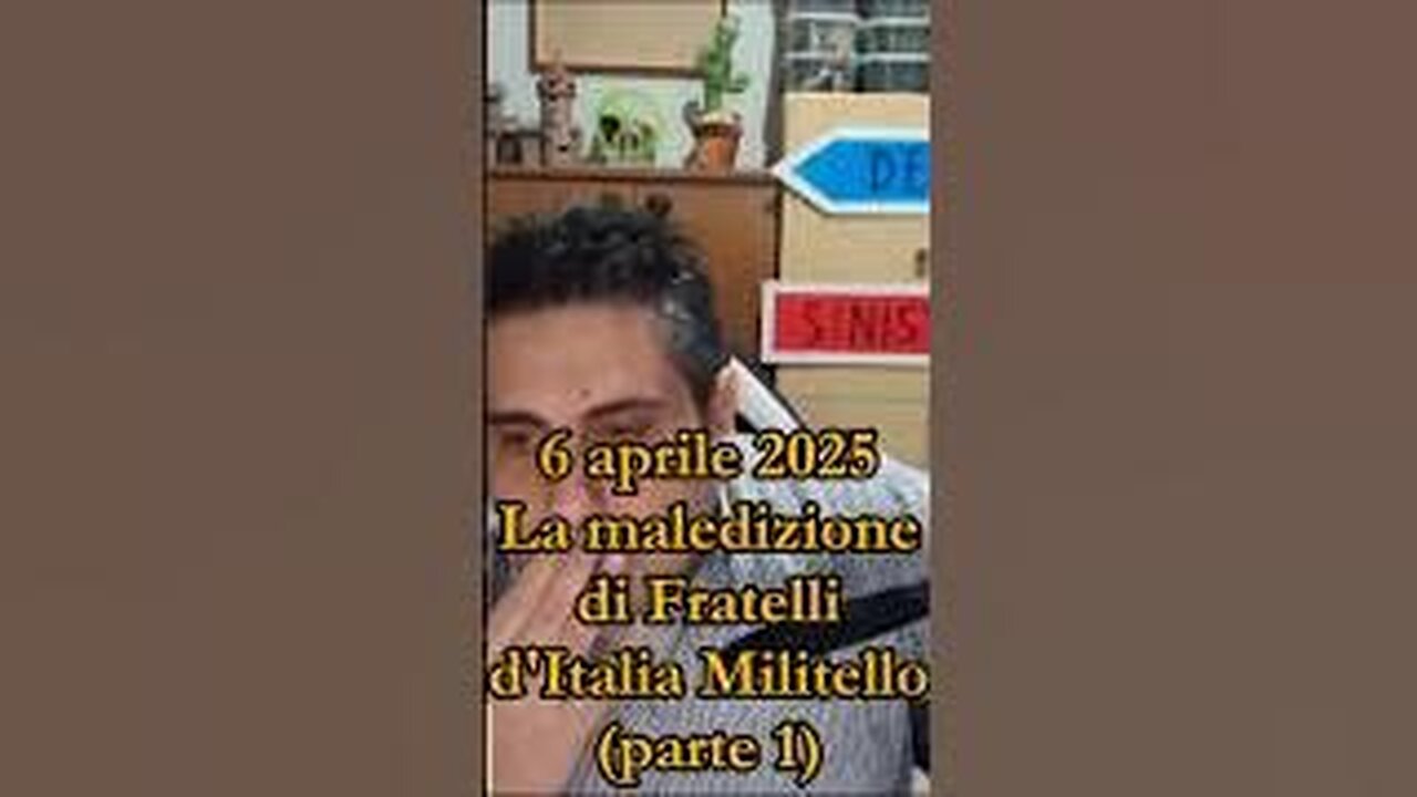 La maledizione di Fratelli d'Italia Militello - parte 1 (06/04/2025)