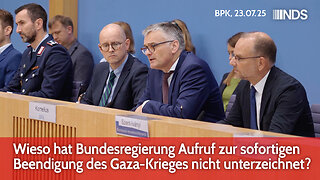 Wieso hat Bundesregierung Aufruf zur sofortigen Beendigung des Gaza-Krieges nicht unterzeichnet? BPK