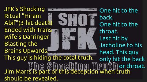 JFK's Death Was A 3-Hit Ritual: This Guy Was 1st or 2nd Shooter