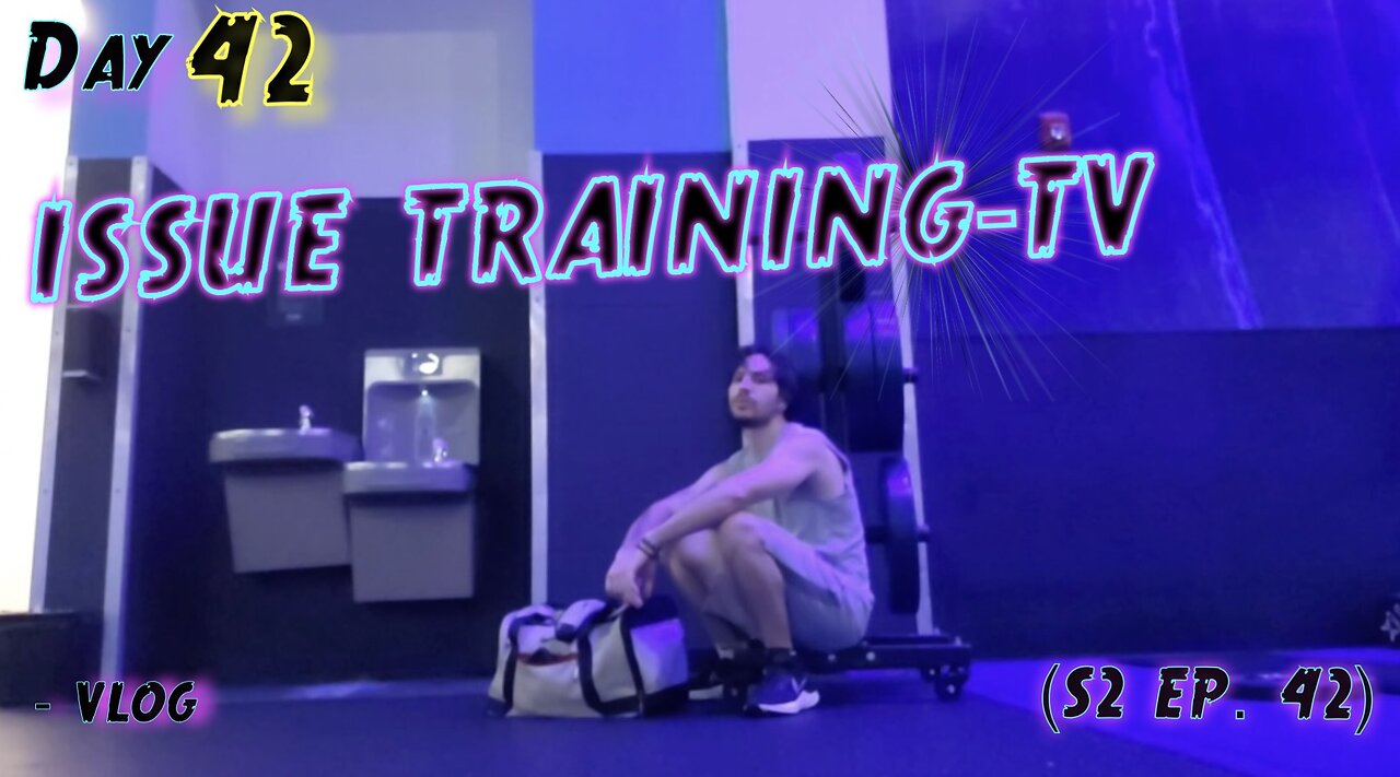 "Day 42 of Issue Training"