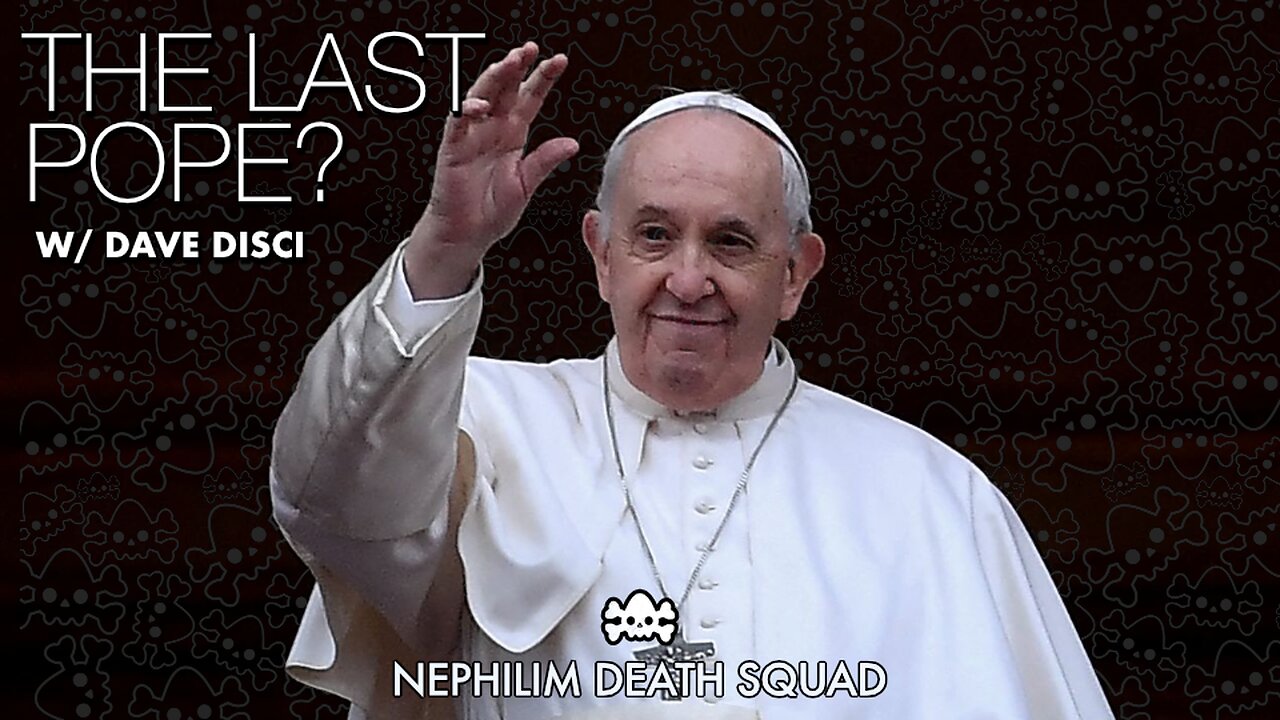 136: The Last Pope, Fallen Angels, and End Times Prophecy w/ Dave Disci