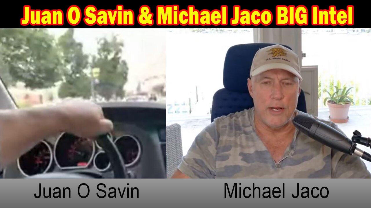 Juan O Savin & Michael Jaco BIG Intel June 12: The Deep States Plans Of Taking America And The World