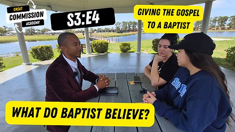 GCA S3:E4 #24 Giving the Gospel to Baptists | Once Saved Always Saved | How To Be Sure Im Saved #God