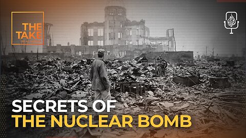 The witnesses of the first nuclear bomb | The Take
