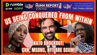 [Ep 696] NATO Knockout | Democrat Party a Vessel for Radical Islam to Conquer America