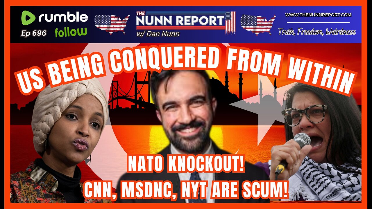 [Ep 696] NATO Knockout | Democrat Party a Vessel for Radical Islam to Conquer America