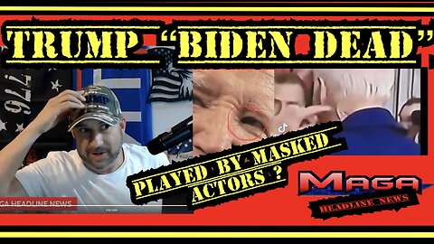 TRUMP "BIDEN DEAD" Played by masked CIA actors ? Trump posts on TRUTH !
