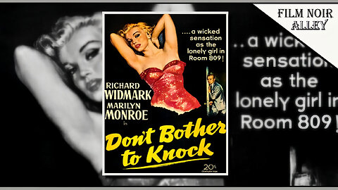 Don't Bother To Knock (1952)