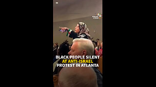 BLACK PEOPLE SILENT AT ANTI-ISRAEL PROTEST IN ATLANTA