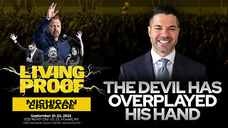 The Devil Has Overplayed His Hand • Todd Coconato LIVE from Living Proof Crusade Michigan
