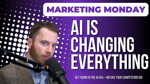 Marketing Monday Episode #59: The Future of SEO & AI Search in 2025