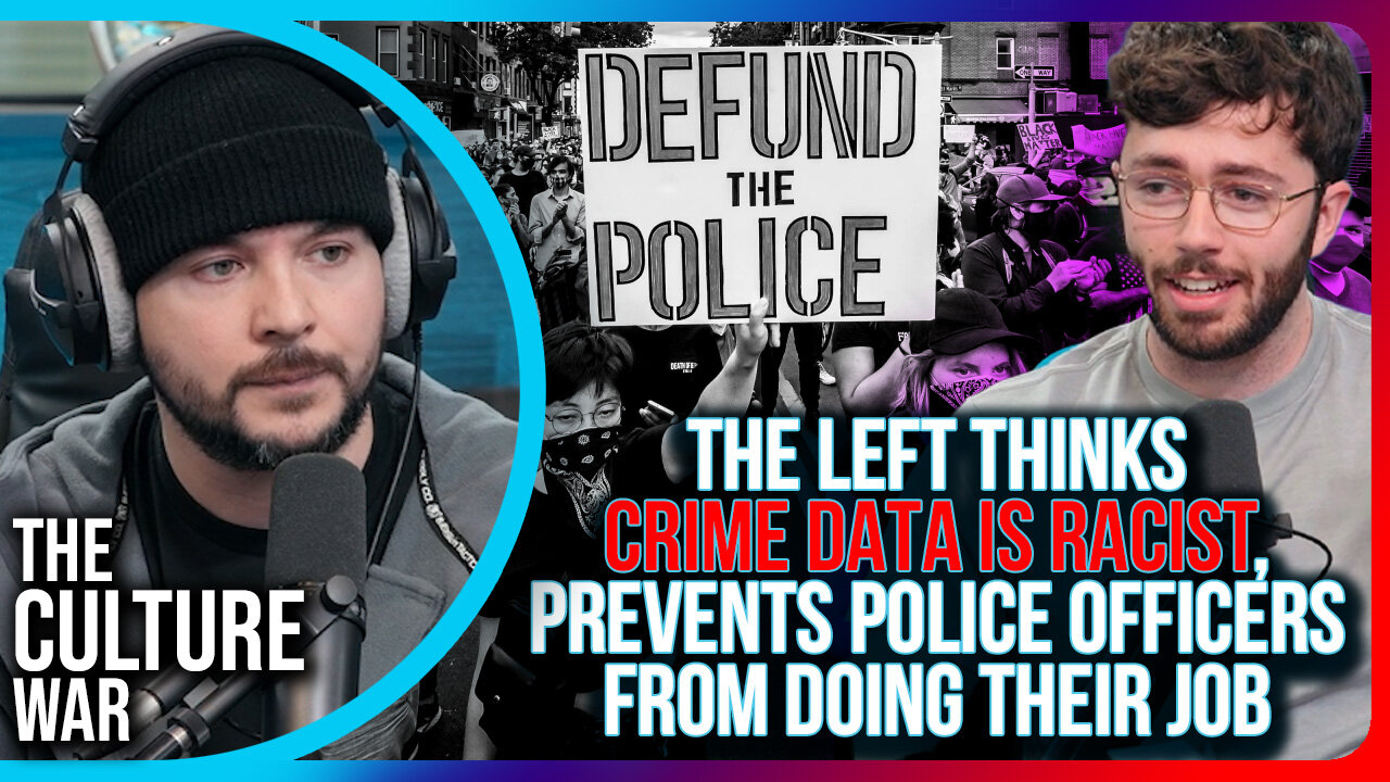 The Left Thinks Crime Data Is RACIST, PREVENTS Police Officers From Doing Their Job