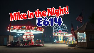 Mike in the Night E614 - Next weeks News Today ? , Headlines, Call ins